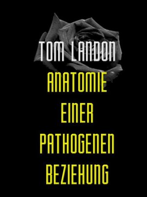 cover image of Anatomie einer pathogenen Beziehung